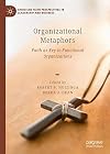 Organizational Metaphors Faith as Key to Functional Organizations
