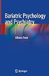 Bariatric Psychology and Psychiatry