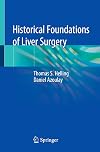 Historical Foundations of Liver Surgery