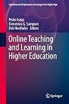 Online Teaching and Learning in Higher Education (Cognition and Exploratory Learning in the Digital Age) (English Edition)