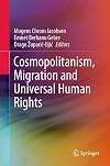 Cosmopolitanism, Migration and Universal Human Rights
