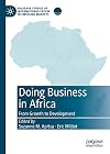 Doing Business in Africa From Economic Growth to Societal Development