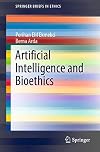 Artificial Intelligence and Bioethics