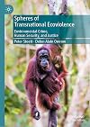 Spheres of Transnational Ecoviolence: Environmental Crime, Human Security, and Justice