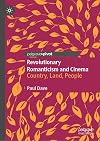 Revolutionary Romanticism and Cinema: Country, Land, People