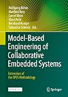 Model-Based Engineering of Collaborative Embedded Systems : Extensions of the SPES Methodology
