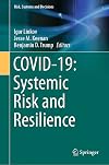 COVID-19: Systemic Risk and Resilience (Risk, Systems and Decisions)