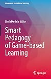 Smart Pedagogy of Game-Based Learning (Advances in Game-Based Learning)