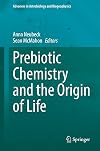 Prebiotic Chemistry and the Origin of Life (Advances in Astrobiology and Biogeophysics)