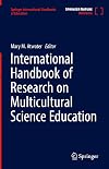 International Handbook of Research on Multicultural Science Education (Springer International Handbooks of Education)