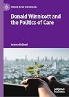Donald Winnicott and the Politics of Care (Studies in the Psychosocial)