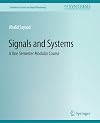Signals and Systems: A One Semester Modular Course (Synthesis Lectures on Signal Processing)