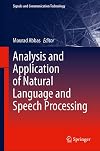 Analysis and Application of Natural Language and Speech Processing