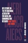 Reflections on the International Association for Media and Communication Research: Many Voices, One Forum