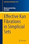 Effective Kan Fibrations in Simplicial Sets (Lecture Notes in Mathematics, 2321)