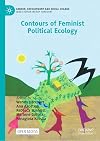 Contours of Feminist Political Ecology (Gender, Development and Social Change)