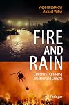Fire and Rain: California’s Changing Weather and Climate