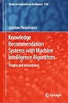 Knowledge Recommendation Systems with Machine Intelligence Algorithms : People and Innovations