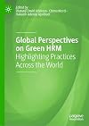 Global Perspectives on Green HRM: Highlighting Practices Across the World