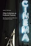 Film criticism as cultural fantasy the perpetual French discovery of Australian cinema