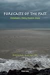 Forecasts of the past globalisation, history, realism, utopia