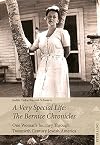 A very special life : the Bernice chronicles : one woman's odyssey through twentieth century Jewish America