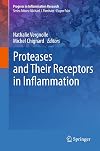 Proteases and their receptors in inflammation