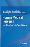 Human medical research ethical, legal and socio-cultural aspects