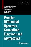 Pseudo-differential operators, generalized functions and asymptotics