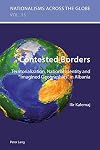 Contested borders : territorialization, national identity and "imagined geographies" in Albania