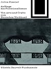 Anf&auml;nge des Funktionalismus : von Arts and Crafts zum Deutschen Werkbund