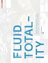 Fluid Totality (IoA) EA-B (Edition Angewandte)