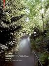 Breathe: Investigations on Our Atmospherically Entangled Future