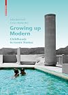 Growing up modern: Childhoods in Iconic Homes