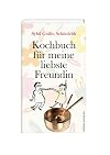 Kochbuch für meine liebste Freundin