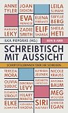 Schreibtisch mit Aussicht: Schriftstellerinnen über ihr Schreiben
