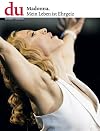 Madonna mein Leben ist Ehrgeiz
