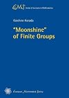 "Moonshine" of finite groups