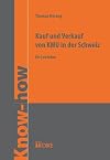 Kauf und Verkauf von KMU in der Schweiz : ein Leitfaden