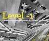 Level 1: Contemporary Underground Stations of the World (Architecture & Technology)