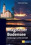 Magischer Bodensee