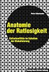 Anatomie der Ratlosigkeit: Kulturkonflikte im Schatten der Globalisierung