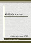 Advances in environmental technologies : selected, peer reviewed papers from the 2013 2nd International Conference on Energy and Environmental Protection (ICEEP 2013), April 19-21, 2013, Guilin, China