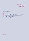 Nathan's Oracle (2 Samuel 7) And Its Interpreters (Bible in History)