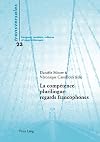 La compétence plurilingue regards francophones