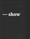 Michael Raedecker: The Show