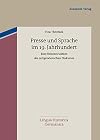 Presse und sprache im 19. jahrhundert : eine rekonstruktion des zeitgenössischen diskurses