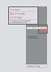 Der Fremde im Kriege : zur politischen Theorie und Biographie von Robert Michels, 1876-1936