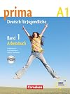 Prima - Deutsch f&uuml;r Jugendliche: A1: Band 1 - Arbeitsbuch mit CD