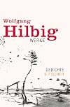 Werke, Band 1: Gedichte (Wolfgang Hilbig, Werke in sieben Bänden)